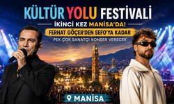Manisa’da Festival Coşkusu: Ünlü İsimler Sahne Alacak