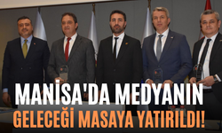 Manisa'da Medyanın Geleceği Masaya Yatırıldı!