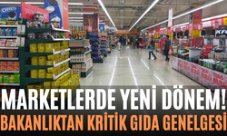 Marketlerde Yeni Dönem! Bakanlıktan Kritik Gıda Genelgesi