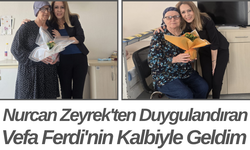 Nurcan Zeyrek'ten Duygulandıran Vefa Ferdi'nin Kalbiyle Geldim