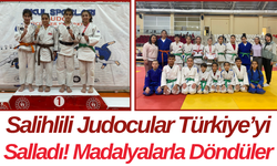 Salihlili Judocular Türkiye’yi Salladı! Madalyalarla Döndüler
