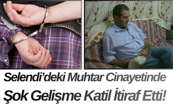 Selendi’deki Muhtar Cinayetinde Şok Gelişme Katil İtiraf Etti!
