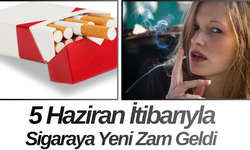 5 Haziran İtibarıyla Sigaraya Yeni Zam Geldi