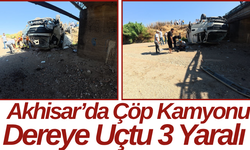 Akhisar’da Çöp Kamyonu Dereye Uçtu 3 Yaralı