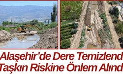 Alaşehir’de Dere Temizlendi Taşkın Riskine Önlem Alındı