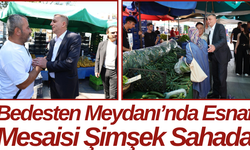 Bedesten Meydanı’nda Esnaf Mesaisi Şimşek Sahada