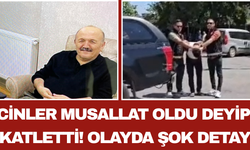 Cinler Musallat Oldu Deyip Katletti! Olayda Şok Detay