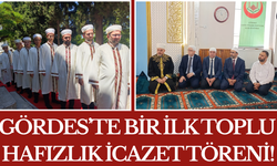 Gördes’te Bir İlk Toplu Hafızlık İcazet Töreni!