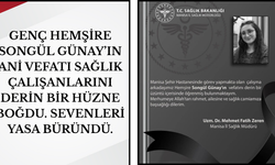 Manisa Şehir Hastanesi'nde Büyük Yas!