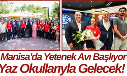 Manisa’da Yetenek Avı Başlıyor Yaz Okullarıyla Gelecek!