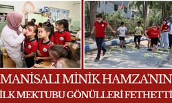 Manisalı Minik Hamza'nın İlk Mektubu Gönülleri Fethetti