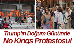 Trump’ın Doğum Gününde No Kings Protestosu!