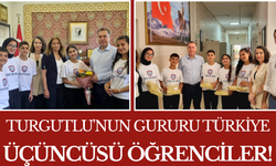 Turgutlu'nun Gururu Türkiye Üçüncüsü Öğrenciler!