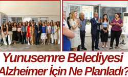 Yunusemre Belediyesi Alzheimer İçin Ne Planladı?