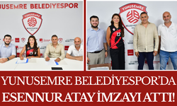 Yunusemre Belediyespor’da Esennur Atay İmzayı Attı!