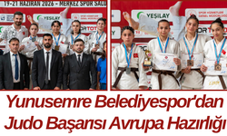 Yunusemre Belediyespor'dan Judo Başarısı Avrupa Hazırlığı