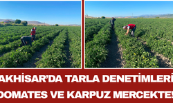 Akhisar’da Tarla Denetimleri: Domates ve Karpuz Mercekte!