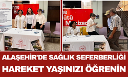 Alaşehir'de Sağlık Seferberliği: Hareket Yaşınızı Öğrenin