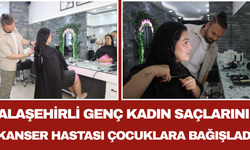 Alaşehirli Genç Kadın Saçlarını Kanser Hastası Çocuklara Bağışladı