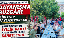Arda Mahallesi'nde Dayanışma Rüzgârı: Birleşip Paylaşıyorlar