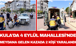 Kula'da 4 Eylül Mahallesi'nde Meydana Gelen Kazada 2 Kişi Yaralandı