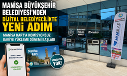 Manisa Kart'a Komisyonsuz Bakiye Yükleme Dönemi Başladı