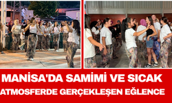 Manisa'da Samimi ve Sıcak Atmosferde Gerçekleşen Eğlence