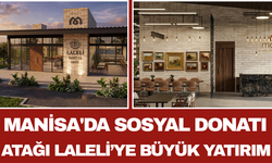 Manisa'da Sosyal Donatı Atağı: Laleli’ye Büyük Yatırım