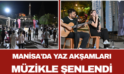 Manisa'da Yaz Akşamları Müzikle Şenlendi