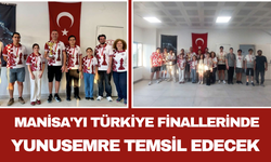 Manisa'yı Türkiye Finallerinde Yunusemre Temsil Edecek