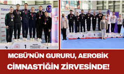 MCBÜ’nün Gururu, Aerobik Cimnastiğin Zirvesinde!