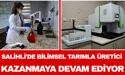 Salihli'de Bilimsel Tarımla Üretici Kazanmaya Devam Ediyor