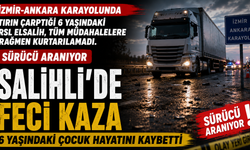 Salihli'de Feci Kaza 6 Yaşındaki Çocuk Hayatını Kaybetti