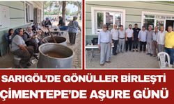 Sarıgöl’de Gönüller Birleşti Çimentepe’de Aşure Günü