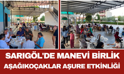 Sarıgöl'de Manevi Birlik: Aşağıkoçaklar Aşure Etkinliği