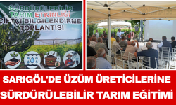 Sarıgöl'de Üzüm Üreticilerine Sürdürülebilir Tarım Eğitimi
