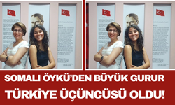 Somalı Öykü’den Büyük Gurur Türkiye Üçüncüsü Oldu!
