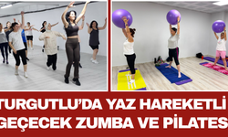 Turgutlu’da Yaz Hareketli Geçecek Zumba ve Pilates!