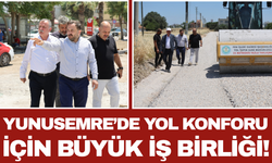 Yunusemre’de Yol Konforu İçin Büyük İş Birliği!