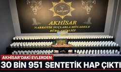 Akhisar’daki Evlerden 30 Bin 951 Sentetik Hap Çıktı