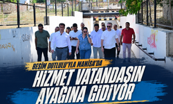 Besim Dutlulu’yla Manisa’da Hizmet Vatandaşın Ayağına Gidiyor