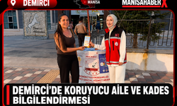 Demirci’de Koruyucu Aile ve KADES Bilgilendirmesi