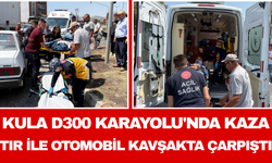 Kula D300 Karayolu'nda Kaza Tır ile Otomobil Kavşakta Çarpıştı