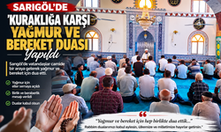 Sarıgöl'de Kuraklığa Karşı Yağmur ve Bereket Duası Yapıldı