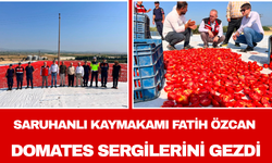 Saruhanlı Kaymakamı Fatih Özcan Domates Sergilerini Gezdi