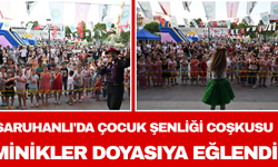 Saruhanlı'da Çocuk Şenliği Coşkusu: Minikler Doyasıya Eğlendi