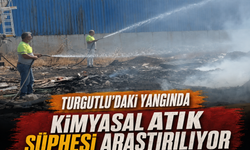 Turgutlu’daki Yangında Kimyasal Atık Şüphesi Araştırılıyor