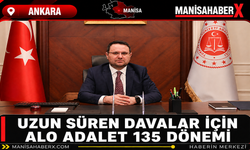 Uzun Süren Davalar İçin Alo Adalet 135 Dönemi