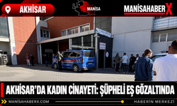 Akhisar’da Kadın Cinayeti: Şüpheli Eş Gözaltında