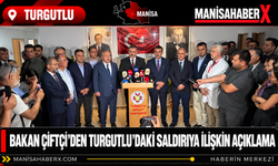 Bakan Çiftçi’den Turgutlu’daki Saldırıya İlişkin Açıklama
